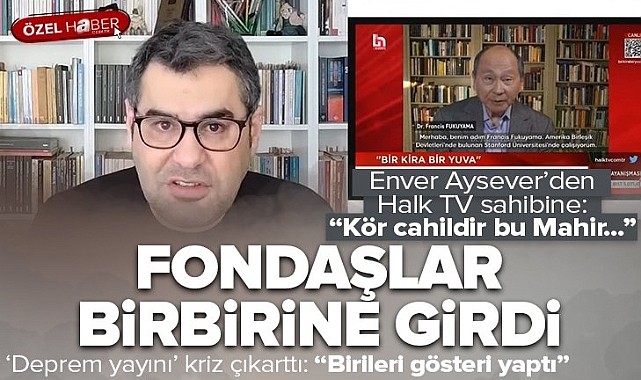 CHP'nin fonladığı medya deprem yayını üzerinden birbirine girdi! Enver Aysever: Kör cahildir bu Halk TV'nin sahibi Cafer Mahiroğlu.