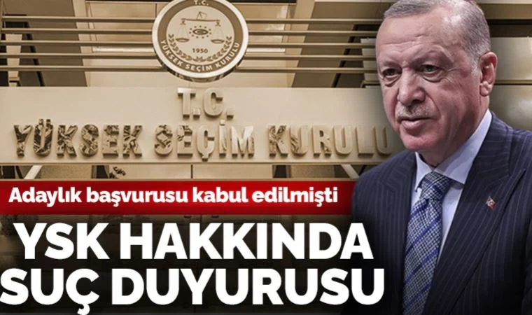 Erdoğan’ın adaylık başvurusu kabul edilmişti: HKP’den YSK Başkanı ve üyeleri hakkında suç duyurusu