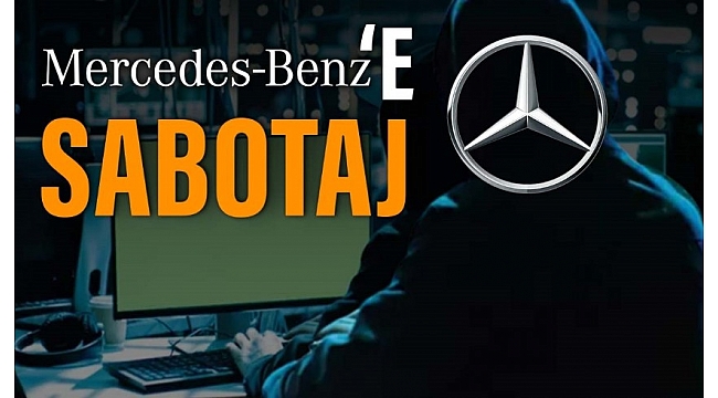 Mercedes’i böyle sabote ettiler... Alman otomotiv devinin internet sitesine bot yazılım kuran galerici konuştu